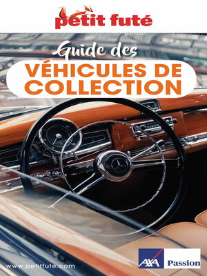 cover image of Guide Guide Des Véhicules De Collection 2025 Petit Futé